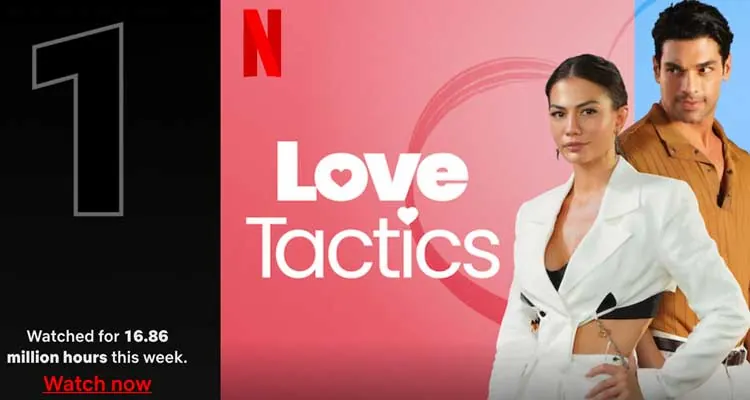 ¡El tiempo de visualización de la película "Tácticas en el amor" en Netflix ha superado los 25 millones de horas!