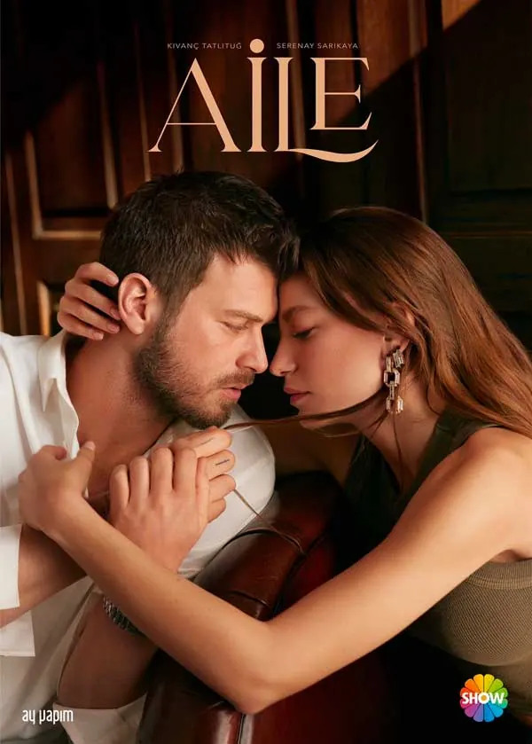 Aile (Family) Series - Kıvanç Tatlıtuğ & Serenay Sarıkaya